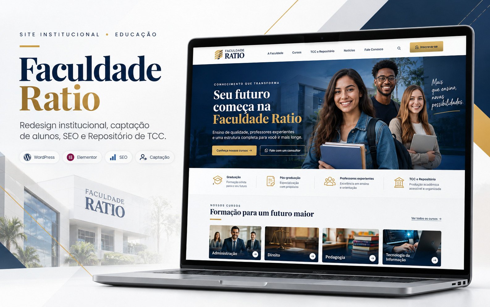 Redesign do site institucional da Faculdade Ratio com WordPress, foco em captação de alunos, organização de cursos, SEO, responsividade e experiência do usuário.
